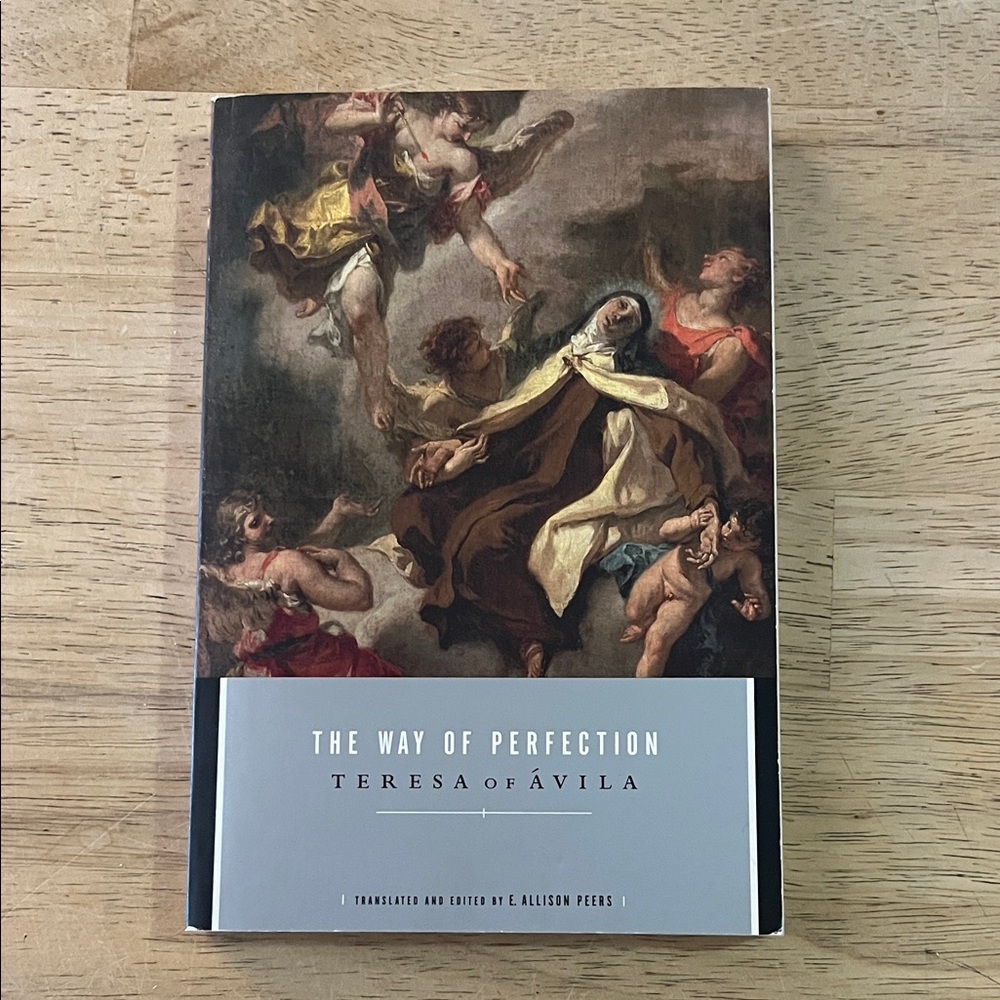 The Way of Perfection by Teresa of Ávila